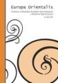 Europa Orientalis. Studia z Dziejow Europy Wschodniej i Panstw Baltyckich. 2/2010