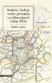 Krakow i Galicja wobec przemian cywilizacyjnych 1866-1914