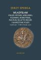 Wladyslaw Ksiaze Opolski, Wielunski, Kujawski, Dobrzynski, Pan Rusi, Palatyn Wegier i namiestnik Polski
