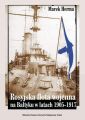 Rosyjska flota wojenna na Baltyku w latach 1905-1917