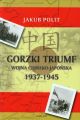 Gorzki Triumf Wojna chinsko-japonska 1937-1945