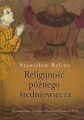 Religijnosc poznego sredniowiecza