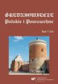 Sredniowiecze Polskie i Powszechne. T. 7 (11)