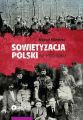Sowietyzacja Polski w 1920 roku. Tymczasowy Rewolucyjny Komitet Polski oraz jego instytucje latem i jesienia tegoz roku