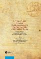 Lites ac res gestae inter Polonos Ordinemque Cruciferorum. Spory i sprawy pomiedzy Polakami a zakonem krzyzackim. Akta postepowania przed wyslannikiem papieskim Antonim Zeno z Mediolanu w latach 1422-