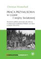 Praca przymusowa w czasie I wojny swiatowej