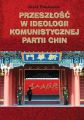 Przeszlosc w ideologii Komunistycznej Partii Chin