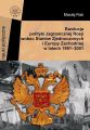 Ewolucja polityki zagranicznej Rosji wobec Stanow Zjednoczonych i Europy Zachodniej w latach 1991-2001