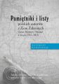 Pamietniki i listy polskich autorow z Ziem Zabranych (Litwa, Bialorus, Ukraina) w latach 1795-1918. Materialy do katalogu, t. III: Indeks osobowy autorow wspomnien, autorow listow i adresatow