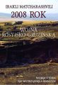 2008 rok Wojna rosyjsko-gruzinska