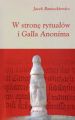 W strone rytualow i Galla Anonima
