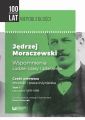 Jedrzej Moraczewski. Wspomnienia. Ludzie, czasy i zdarzenia