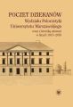 Poczet dziekanow Wydzialu Polonistyki Uniwersytetu Warszawskiego wraz z kronika zdarzen w latach 1915-2018