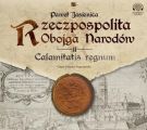 Rzeczpospolita obojga narodow. Calamitatis regnum. Rzeczpospolita obojga narodow. Calamitatis regnum.