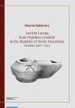 Ancient Lamps from Negotino Gradiste in the Republic of North Macedonia: seasons 2007-2014