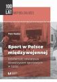 Sport w Polsce miedzywojennej