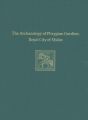 The Archaeology of Phrygian Gordion, Royal City of Midas