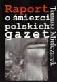 Raport o smierci polskich gazet