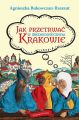 Jak przetrwac w sredniowiecznym Krakowie