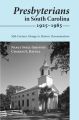 Presbyterians in South Carolina, 1925–1985