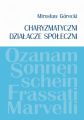 Charyzmatyczni dzialacze spoleczni