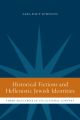 Historical Fictions and Hellenistic Jewish Identity