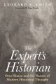 The Expert’s Historian