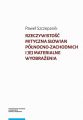 Rzeczywistosc mityczna Slowian polnocno-zachodnich i jej materialne wyobrazenia