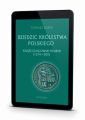 Dziedzic Krolestwa Polskiego ksiaze glogowski Henryk (1274-1309)