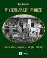 W ziemianskim dworze