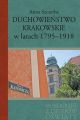 Duchowienstwo krakowskie w latach 1795-1918