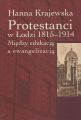 Protestanci w Lodzi 1815-1914