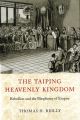 The Taiping Heavenly Kingdom