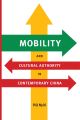 Mobility and Cultural Authority in Contemporary China