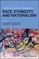 The Wiley Blackwell Companion to Race, Ethnicity, and Nationalism