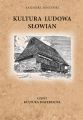 Kultura Ludowa Slowian czesc 1 - 2/15 - rozdzial 3