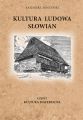 Kultura Ludowa Slowian czesc 1 - 15/15 - rozdzial 20 (czesc 2), indeks, Atlas Kultury Ludowej do cz.1