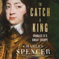 To Catch A King