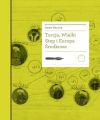Turcja, Wielki Step i Europa Srodkowa