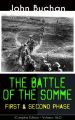 THE BATTLE OF THE SOMME – First & Second Phase (Complete Edition – Volumes 1&2)