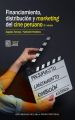 Financiamiento, distribucion y marketing del cine peruano