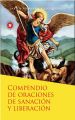 Compendio de oraciones de sanacion y liberacion