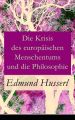 Die Krisis des europaischen Menschentums und die Philosophie