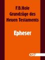 Grundzuge des Neuen Testaments - Epheser