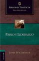 Sermones Tematicos sobre Pablo y liderazgo