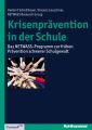 Krisenpravention in der Schule