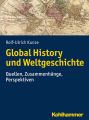 Global History und Weltgeschichte