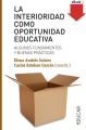 La interioridad como oportunidad educativa