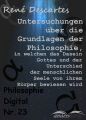 Untersuchungen uber die Grundlagen der Philosophie, in welchen das Dasein Gottes und der Unterschied der menschlichen Seele von ihrem Korper bewiesen wird