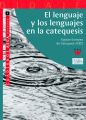 El lenguaje y los lenguajes en la catequesis